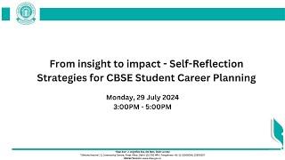 From insight to impact - Self-Reflection Strategies for CBSE Student Career Planning