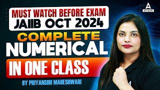 JAIIB OCT 2024 | COMPLETE NUMERICAL IN ONE CLASS | BY PRIYANSHU MAHESHWARI