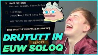 LS - Drututt LOSES HIS MIND Playing EUW SoloQ