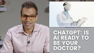 ChatGPT: Is AI Ready to Be Your Doctor?