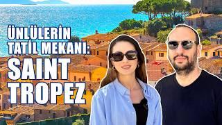 3 Günde Saint Tropez | Gerçekten Pahalı mı?