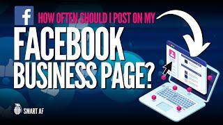 How Often Do I Need To Post On Facebook? - Facebook Marketing Tips