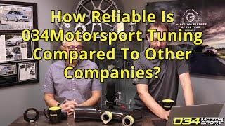 How Reliable is 034Motorsport Tuning Over The Competition? | 034Motorsport FAQ