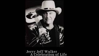 "JERRY JEFF WALKER FOREVER" a celebration of life, Live with Todd Snider 12pm CT 10/24/2020.