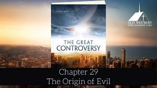 Prayer Meeting - The Great Controversy - Chapter 29: The Origin of Evil