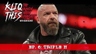 Kliq This #006: HHH