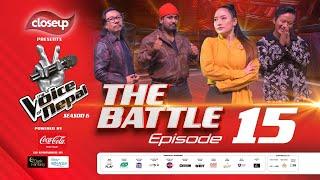 The Voice of Nepal Season 6 - 2025 - Episode 15 | The Battle