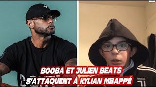 BOOBA ET JULIEN BEATS S'ATTAQUENT À KYLIAN MBAPPÉ