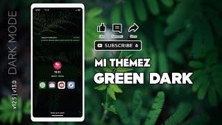 FREE THEME | GREEN DARK MIUI THEME FOR V12 V13