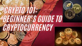 Crypto 101 : A Beginner's Guide to Cryptocurrency !! Financial Mind$