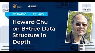 Episode 485: Howard Chu on B+tree Data Structure in Depth