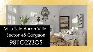 Villa Sale Aaron Ville Sector 48 Gurgaon 9811022205