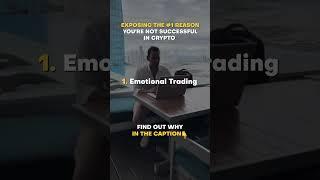 Exposing the #1 reason you are not successful in crypto