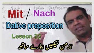 Master German Prepositions: "mit" and "nach" in Dative Case |  Essential Sentences Explained