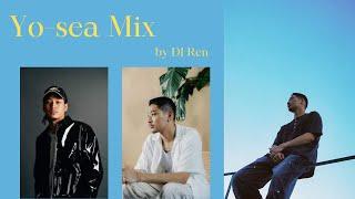 Yo-sea Mix| 日本語ラップ/ R&B| DJ Ren