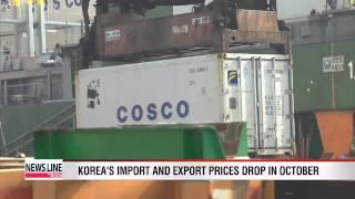 Korea's import and export prices fall in October