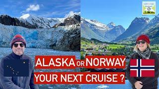 Alaska or Norway? Which Should be Your Next Cruise?