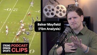 Baker Mayfield Can Become An Elite QB (Film Analysis)