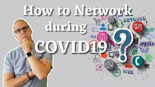 How to Network during COVID19 - Networking Basics