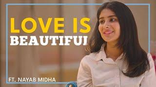 Whispers of the Heart: Poet's Reflection on Love and Life With Nayab Midha #nayabmidha