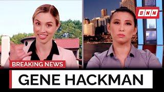 I'm Here Outside of Gene Hackman's Movie Trailer | Breaking News