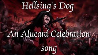 Hellsing's Dog - An Alucard Celebration song