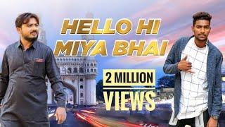 Afroz Ali - HELLO HI MIYA BHAI | ADIL BAKHTAWAR  | OFFICIAL SONG