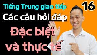 Tiếng Trung giao tiếp hay và thực tế phần 16