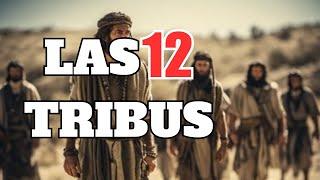 Las 12 tribus de israel y su significado