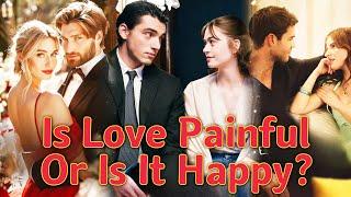 Is Love Painful Or Is It Happy? 2024 TOP Romantic Drama Here! #romanticdrama