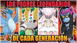 LOS PEORES POKÉMON LEGENDARIOS de CADA GENERACION