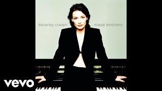 Beverley Craven - I Miss You (Audio)