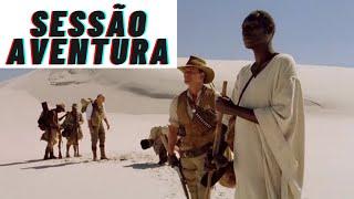 SESSÃO AVENTURA - FILMES DE AVENTURA - FILMES COMPLETOS -FILMES DUBLADOS