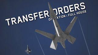 DCS Cinematics : Transfer Orders