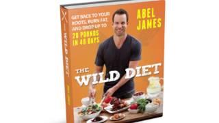 The Wild Diet: Get Back to Your Roots, Burn Fat, and Drop Up to 20 Pounds in 40 Days