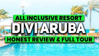 NEW: Divi Aruba All Inclusive Resort | (Full Tour & Review)