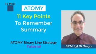 Part 11 ATOMY Binary Line Strategy Tutorial | 11 Key Points Summary CLIP  [6 Min]