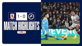 Boro edge game | Middlesbrough 1-0 Millwall | Match Highlights