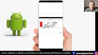 Añadir una firma a un PDF en el CELULAR.