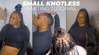 Small Knotless Braids Parting Chart Tutorial | Beginner braider