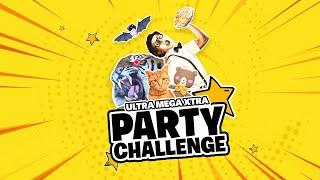 Ultra Mega Xtra Party Challenge - Reveal Trailer