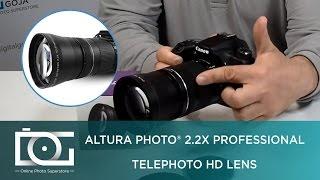 TUTORIAL | 2.2x Professional Telephoto HD Lens Adapter for NIKON & CANON Cameras