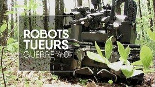 Robots tueurs, guerre 4.0