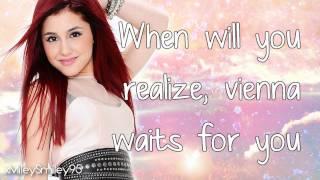 Ariana Grande - Vienna (with lyrics)