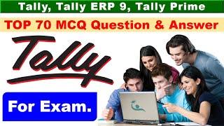 Tally MCQ | Top 70 Tally Mcq Questions and Answers | Accounts MCQ | Tally | Tally ERP 9 | Accounting