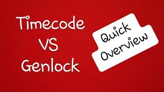 Timecode vs Genlock: quick overview