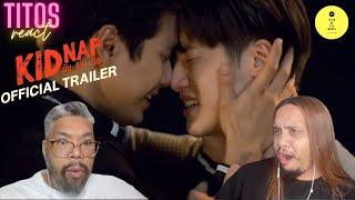 [OFFICIAL TRAILER] KIDNAP ลับ-จ้าง-รัก | REACTION