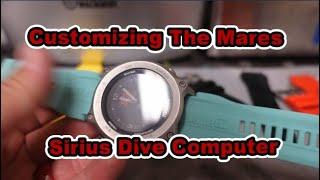 Customizing The Mares Sirius Dive Computer