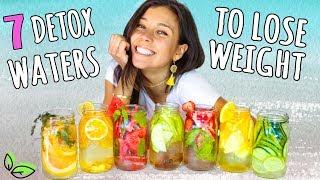 7 DETOX WATERS FOR WEIGHT LOSS!Yovana