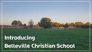 Introducing Belleville Christian School